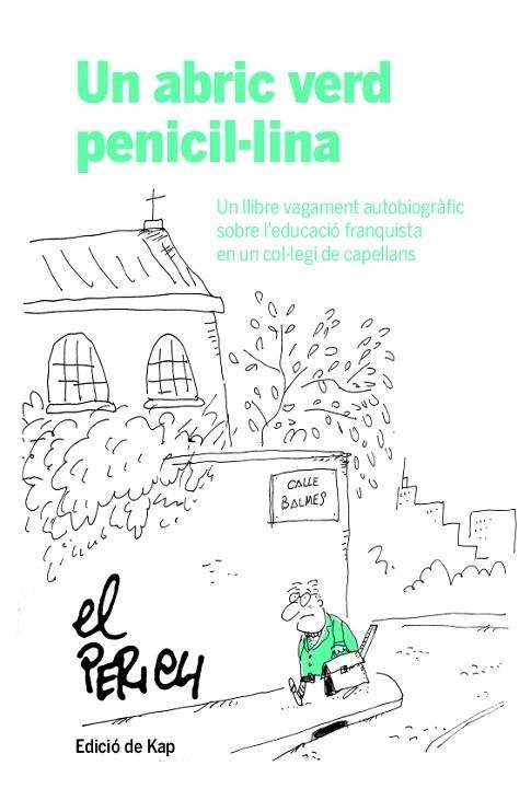 Un abric verd penicil·lina | 9788417214951 | Perich Escala, Jaume