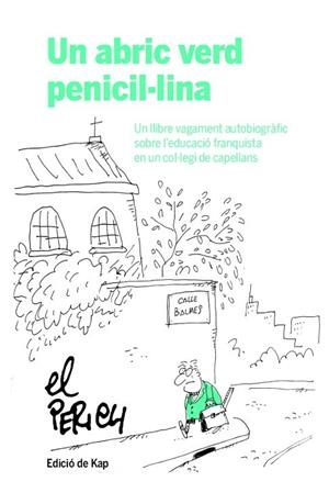 Un abric verd penicil·lina | 9788417214951 | Perich Escala, Jaume