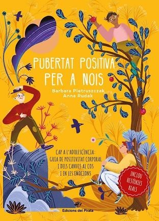 Pubertat positiva per a nois - Cap a l'adolescència | 9788417207984 | Pietruszczak, Bárbara ; Rudak, Anna (il.)