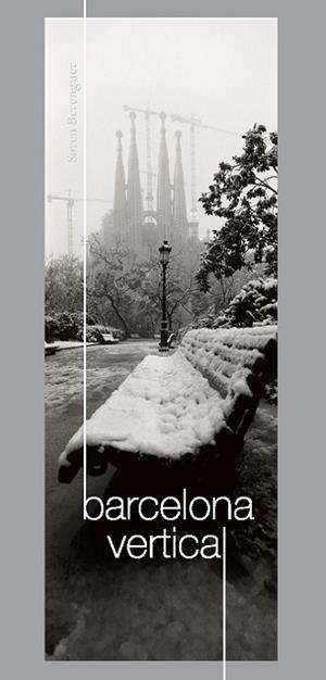 Barcelona Vertical | 9788461723508 | Berenguer, Soren