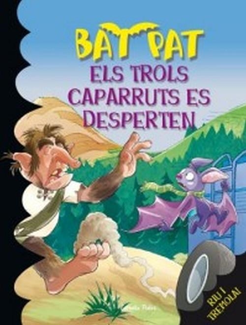 Els trols Caparruts es desperten | 9788492790258 | Pavanello, Roberto / Pat, Bat