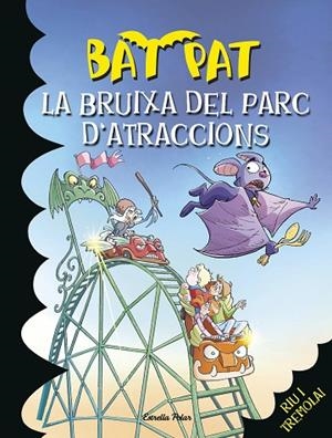La bruixa del parc d´atraccions | 9788490574393 | Pavanello, Roberto