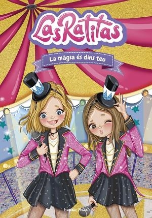 Las Ratitas 10. La màgia és dins teu | 9788413896861 | Las Ratitas