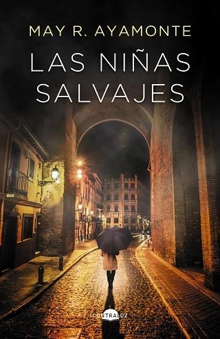 Las niñas salvajes (bolsillo) | 9788418945908 | R. Ayamonte, May