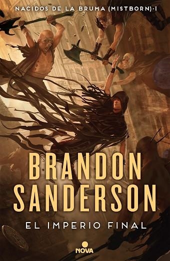 El imperio final (Nacidos de la Bruma [Mistborn] 1) | 9788417347291 | Sanderson, Brandon