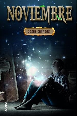 NOVIEMBRE | 9788468363837 | Jesús Cañadas