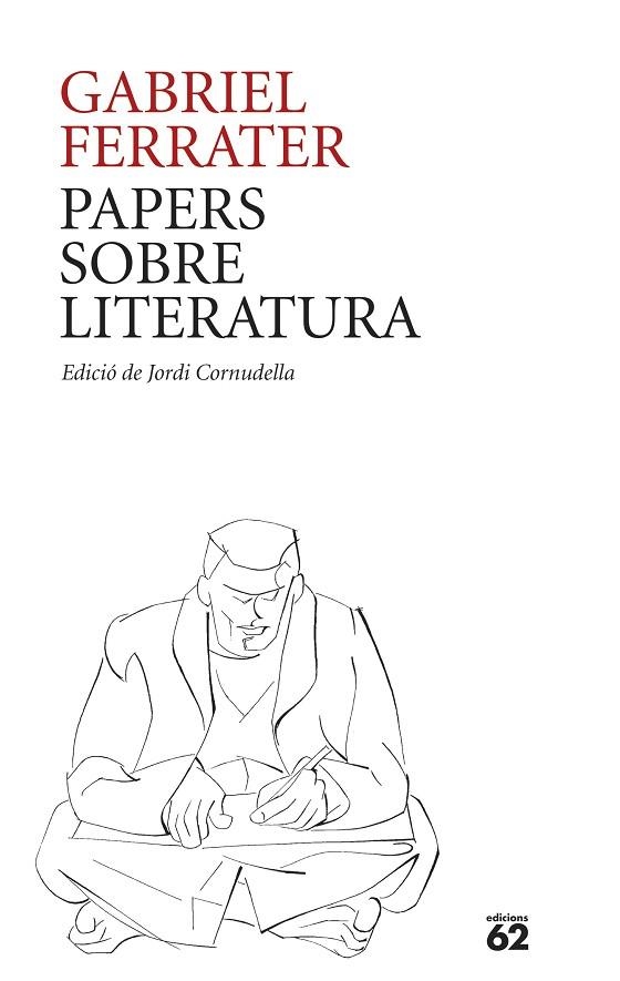 Papers sobre literatura | 9788429781205 | Ferrater, Gabriel