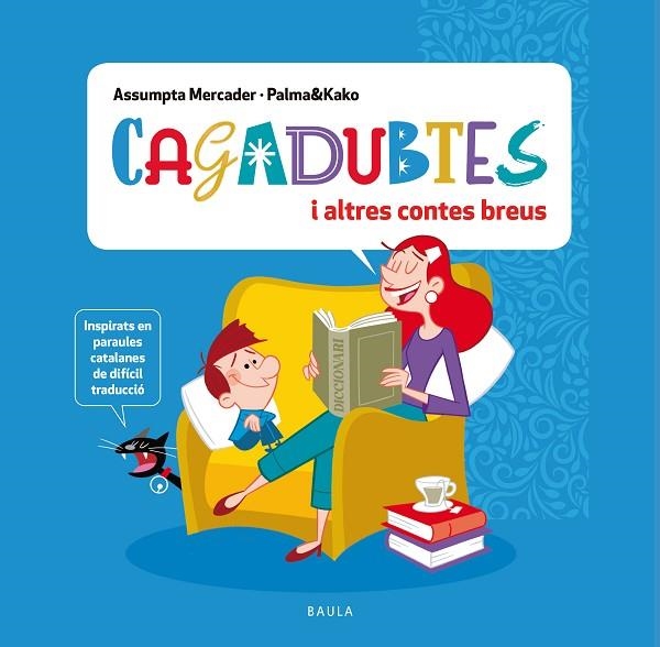 Cagadubtes i altres contes breus | 9788447951369 | Mercader Solà, Assumpta