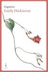 Fragments Emily Dickinson (CAT) | 9788409506842 | Dickinson, Emily