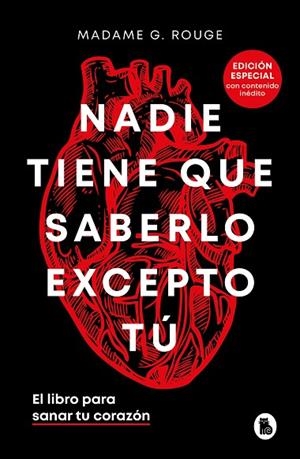Nadie tiene que saberlo excepto tú (edición especial con contenido inédito) | 9788402429018 | Madame G. Rouge