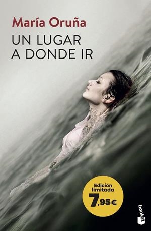 Un lugar a donde ir (Los libros del Puerto Escondido 2) | 9788423364541 | Oruña, María