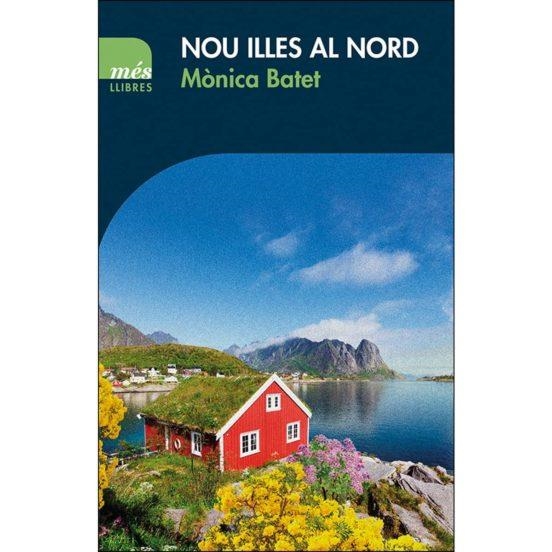Nou illes al nord | 9788417353117 | Batet Boada, Mònica
