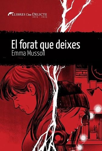 El forat que deixes | 9788419415103 | Mussoll, Emma