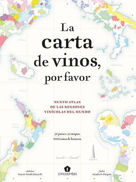 La carta de vinos, por favor | 9788419043214 | Gaubert-Turpin, Jules / Grant Smith Bianchi, Adrien / Garros, Charlie