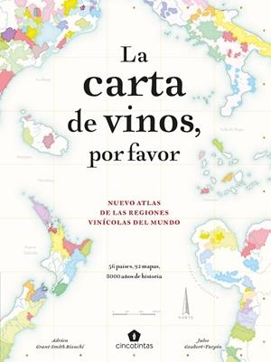 La carta de vinos, por favor | 9788419043214 | Gaubert-Turpin, Jules / Grant Smith Bianchi, Adrien / Garros, Charlie