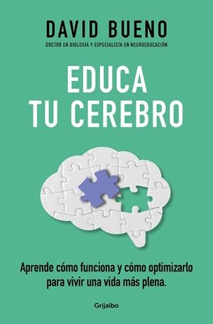 Educa tu cerebro | 9788425365621 | Bueno, David