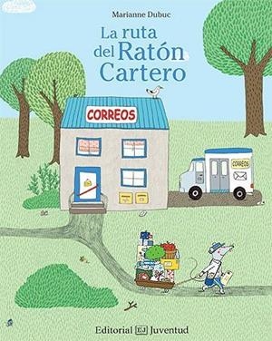 La ruta del ratón cartero | 9788426143365 | Dubuc, Marianne