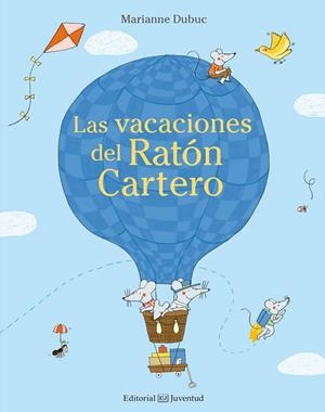 Las vacaciones del Ratón Cartero | 9788426143655 | Dubuc, Marianne