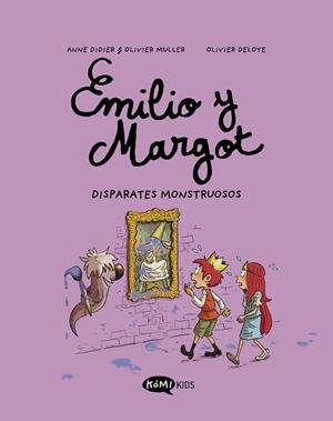 Emilio y Margot 2 Disparates monstruosos | 9788419183064 | Didier, Anne / Muller, Olivier