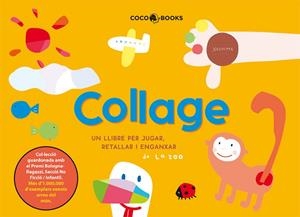 Collage, un llibre per a jugar, retallar i enganxar | 9788493562755 | Zoo, La