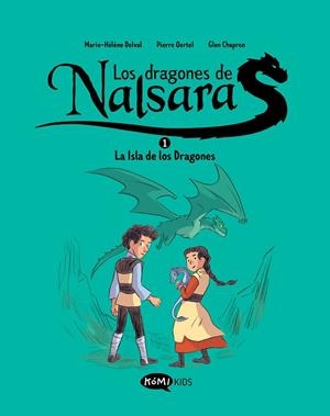 Los dragones de Nalsara 1 La isla de los dragones | 9788419183408 | Delval, Marie-Hélène / Oertel, Pierre