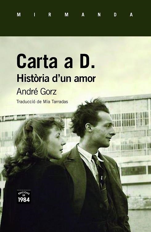 Carta a D. | 9788416987603 | Gorz, André