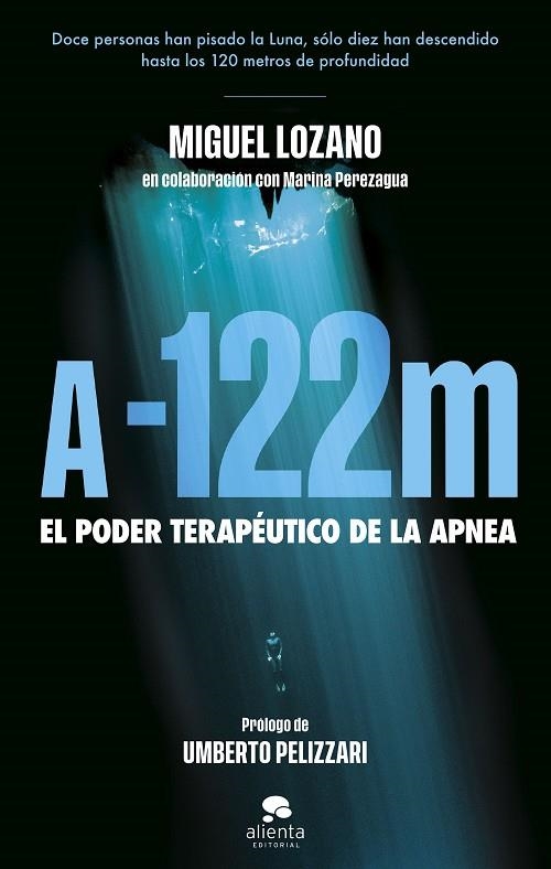 A -122 metros | 9788413442716 | Lozano, Miguel / Perezagua, Marina