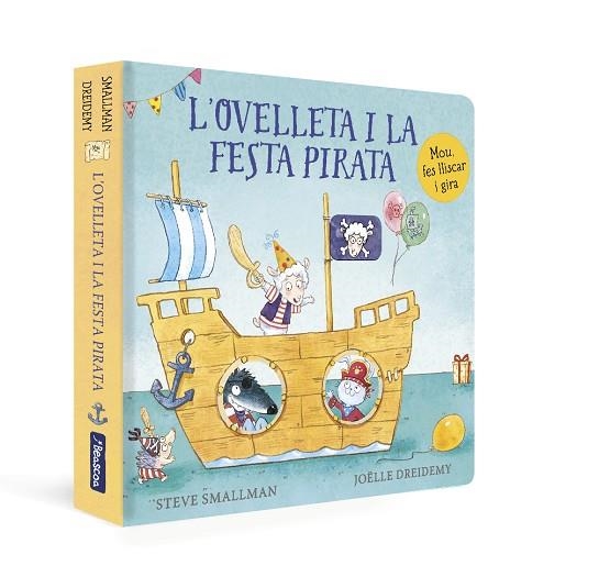 L'ovelleta i la festa pirata (L'ovelleta que va venir a sopar. Llibre de cartró) | 9788448863272 | Smallman, Steve