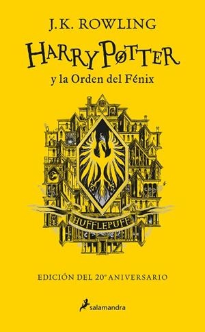 Harry Potter y la Orden del Fénix - Hufflepuff (Harry Potter [edición del 20º an | 9788418174636 | Rowling, J.K.