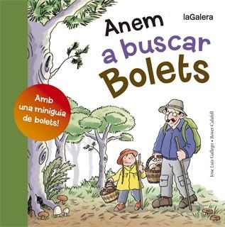 Anem a buscar bolets | 9788424652807 | Gallego, Jose Luis