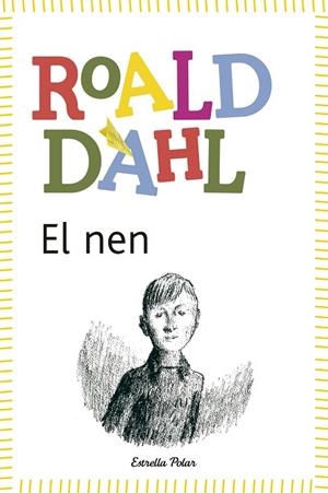 El nen | 9788490572597 | Dahl, Roald