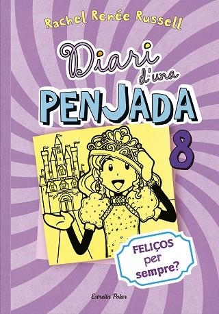 Diari d'una penjada 8. Feliços per sempre? | 9788490574706 | Russell, Rachel Renée