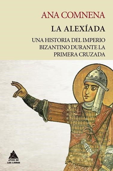 La Alexíada | 9788418217234 | Comnena, Ana