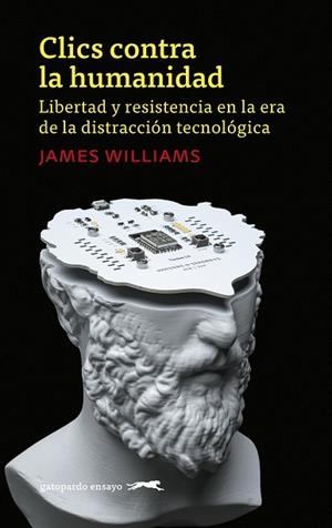 Clics contra la humanidad (5ªED) | 9788412141436 | Williams, James