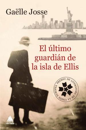 El último guardián de la isla de Ellis | 9788416222834 | Josse, Gaëlle