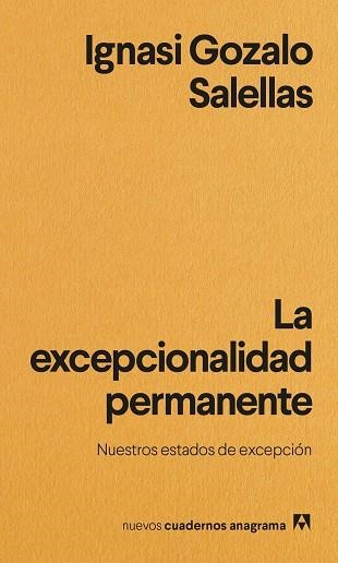 La excepcionalidad permanente | 9788433901965 | Gozalo Salellas, Ignasi