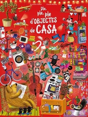 Ple, ple, ple d'objectes de casa | 9788447942671 | Garibal, Alexandra