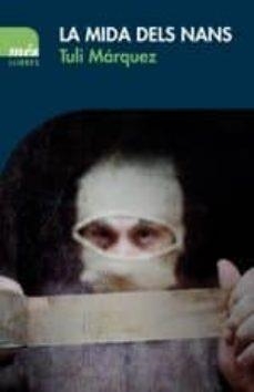 La mida dels nans | 9788417353162 | Márquez, Tuli
