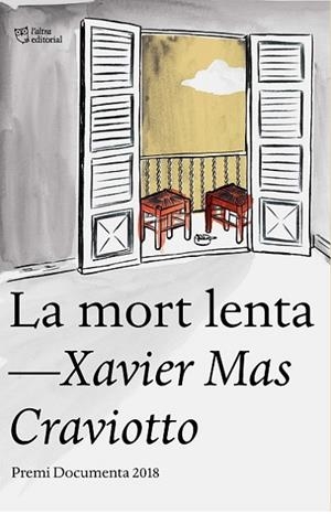 MORT LENTA, LA | 9788494911064 | Mas Craviotto, Xavier