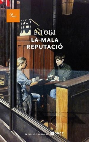La mala reputació | 9788475883267 | Olid, Bel