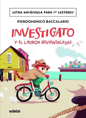 INVESTIGATO Y EL LADRÓN REVIENTACAJAS | 9788468370286 | Baccalario, Pierdomenico