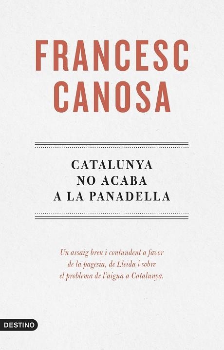Catalunya no acaba a la Panadella | 9788419734068 | Canosa Farran, Francesc