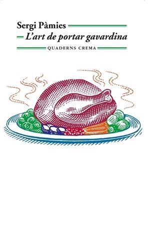 ART DE PORTAR GAVARDINA, L' | 9788477275992 | Pàmies, Sergi