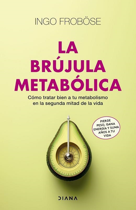 La brújula metabólica | 9788411191395 | Froböse, Ingo