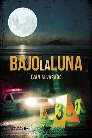 Bajo la luna | 9788419389107 | Iván Alvarado