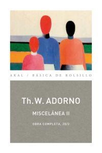 Miscelánea II | 9788446016908 | Adorno, Theodor W.