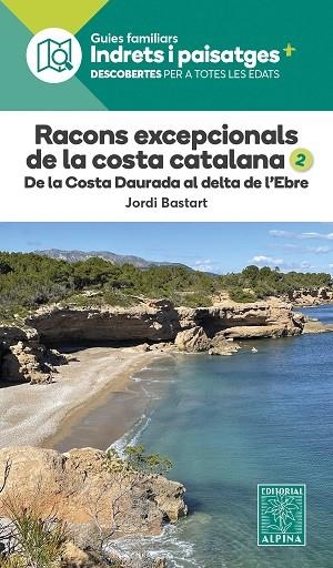 Racons excepcionals de la Costa Catalana, 2. | 9788470110986 | BASTART, JORDI