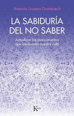 La sabiduría del no saber | 9788411211352 | Doménech, Antonio Lozano