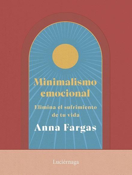 Minimalismo emocional | 9788419996169 | Fargas, Anna