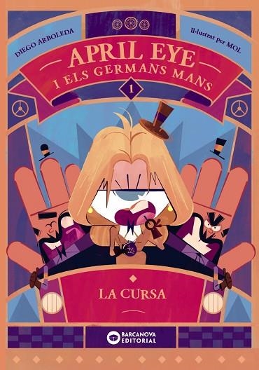 April Eye i els germans Mans. La cursa | 9788448963354 | Arboleda, Diego